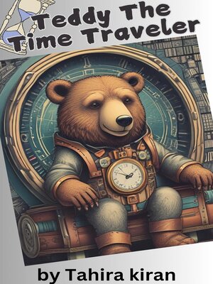 cover image of Teddy the Time Traveler